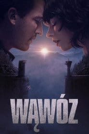 Wąwóz Cały film - Gdzie obejrzeć online - Viderio