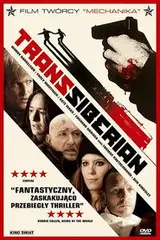 Kolej transsyberyjska Cały film - Gdzie obejrzeć online - Viderio