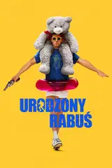 Urodzony rabuś Cały film - Gdzie obejrzeć online - Viderio