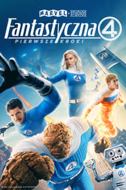 Fantastyczna 4: Pierwsze kroki Cały Film – eKino