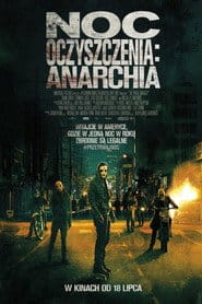 Noc Oczyszczenia: Anarchia Cały Film – eKino