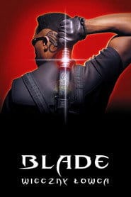 Blade: Wieczny łowca Cały Film - Vider
