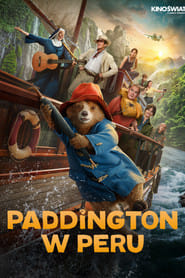 Paddington w Peru Cały film - Gdzie obejrzeć online - Viderio