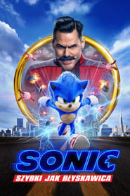 Sonic. Szybki jak błyskawica Cały Film – eKino