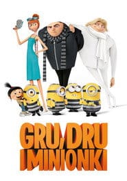 Gru, Dru i Minionki Cały Film – eKino