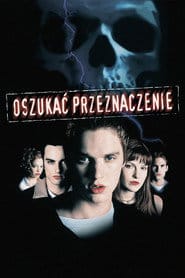 Oszukać przeznaczenie Cały Film – eKino