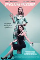 Zwyczajna przysługa Cały Film – eKino