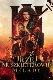 Trzej muszkieterowie: Milady Cały Film • Vider • Online