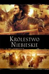 Królestwo niebieskie Cały film - Gdzie obejrzeć online - Viderio