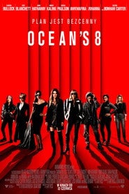 Ocean's 8 - Sprawdź dostępność filmu na Vider