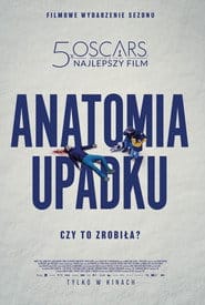 Anatomia upadku Cały film - Gdzie obejrzeć online - Viderio