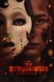 The Strangers: Chapter 3 Cały film - Gdzie obejrzeć online - Viderio