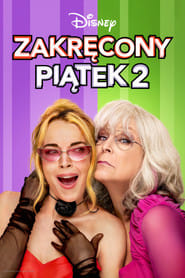 Zakręcony piątek 2 Cały film - Gdzie obejrzeć online - Viderio