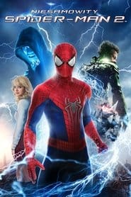 Niesamowity Spider-Man 2 Cały Film – eKino
