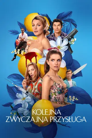 Kolejna zwyczajna przysługa Cały Film – eKino
