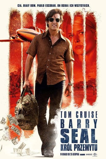 Barry Seal: Król przemytu Cały Film – eKino