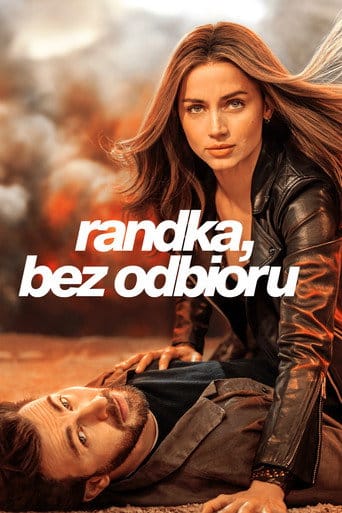Randka, bez odbioru Cały film - Gdzie obejrzeć online - Viderio