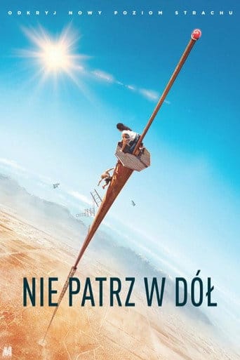 Nie patrz w dół Cały film - Gdzie obejrzeć online - Viderio