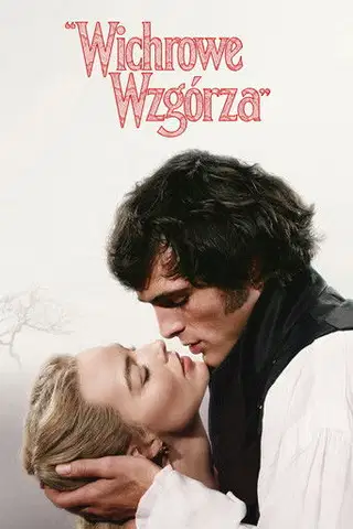 Wichrowe wzgórza Cały Film – eKino