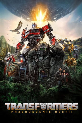 Transformers - Przebudzenie bestii Cały film - Gdzie obejrzeć online - Viderio
