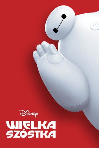Wielka Szóstka Cały Film – eKino