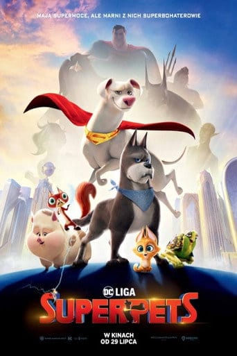 DC Liga Super-Pets Cały film - Gdzie obejrzeć online - Viderio
