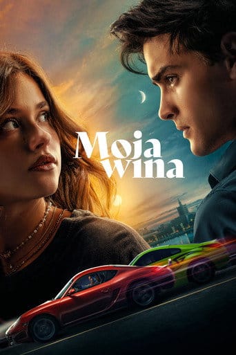 Moja wina Cały Film – eKino