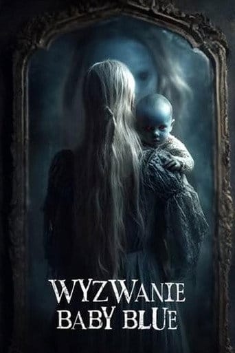 Wyzwanie Baby Blue Cały Film – eKino