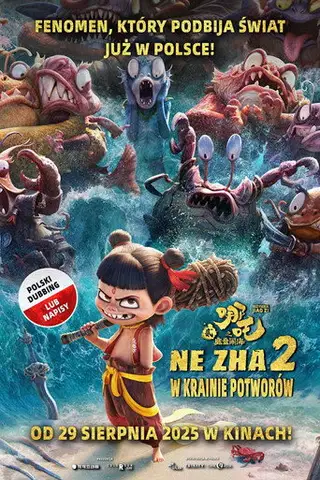 Ne Zha 2: W krainie potworów Cały Film – eKino